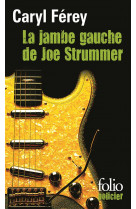 La jambe gauche de joe strummer - une enquete inedite de mc cash