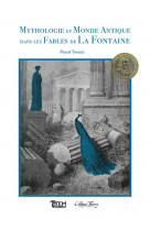 Mythologie et monde antique dans les fables de la fontaine