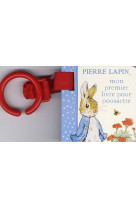 Mon premier livre pour poussette pierre lapin