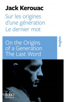 Sur les origines d-une generation - dernier mot / on the origins of a generation - the last word