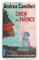 Le chien de faience