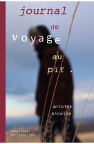 Journal de voyage au pif