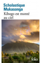 Kibogo est monte au ciel