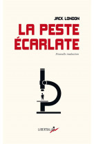 La peste ecarlate - suivie de le masque de la mort rouge (ed