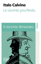 Le vicomte pourfendu / il visconte dimezzato