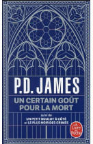 Un certain gout pour la mort suivi de le plus noir des crimes - collector 2021
