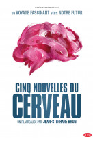 Cinq nouvelles du cerveau - dvd