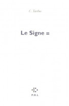 Le signe =