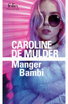 Manger bambi