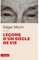 Leçons d'un siècle de vie