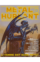 Metal hurlant n  4 - l'homme est bien petit