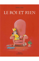 Le roi et rien