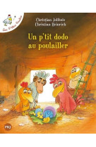 Les p'tites poules - tome 19 un p'tit dodo au poulailler - vol19