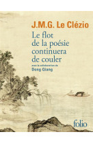 Le flot de la poesie continuera de couler