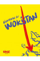 Bienvenue au wokistan
