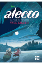 Alecto - tome 2 - la fille du dieu pan