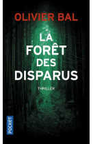 La foret des disparus