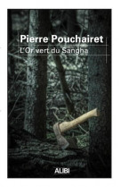 L-or vert du sangha