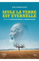 Seule la terre est eternelle - 2 dvd