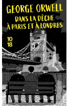 Dans la deche a paris et a londres - collector