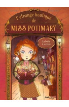 L'etrange boutique de miss potimary - integrale