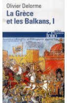 La grece et les balkans - vol01 - du v  siecle a nos jours