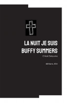 La nuit je suis buffy summers