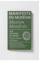 Manifeste du museum - aux origines du genre