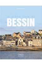 Le grand livre du bessin