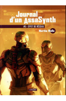 Journal d'un assasynth - t05 - effet de reseau - journal d'un assasynth livre 5