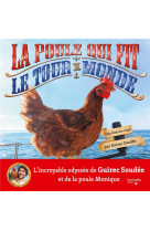 La poule qui fit le tour du monde