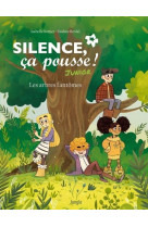 Silence, ca pousse ! - junior