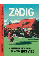 Zadig n 16 - comment le covid change nos vies