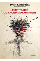 Petit traite du racisme en amerique