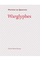 Warglyphes