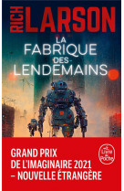 La fabrique des lendemains