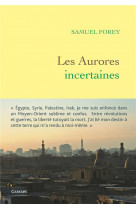 Les aurores incertaines