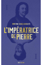 L-imperatrice de pierre - vol01