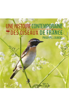 Une histoire contemporaine des oiseaux de france