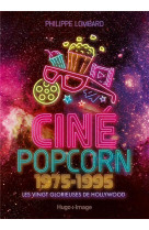 Cine pop-corn 1975-1995