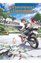 Promeneuses de l-apocalypse (les) - t03 - les promeneuses de l-apocalypse - vol. 03