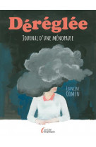 Dereglee - journal d-une menopause