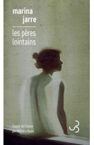 Les peres lointains