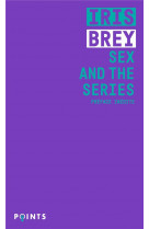 Sex and the series