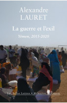 La guerre et l-exil - yemen, 2015-2020