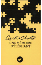 Une memoire d-elephant (nouvelle traduction revisee)