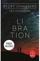 Libration (les voyageurs, tome 2)