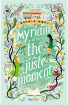 Myriam et le the du juste moment
