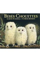 Bebes chouettes (tout carton)