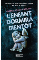 L-enfant dormira bientot